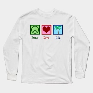 Peace Love Los Angeles Cute L.A. Long Sleeve T-Shirt